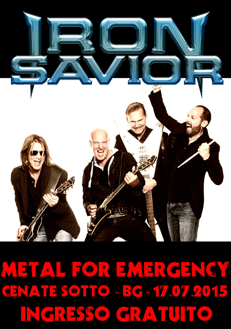 17 Luglio 2015 - Iron Savior @ Metal for Emergency
